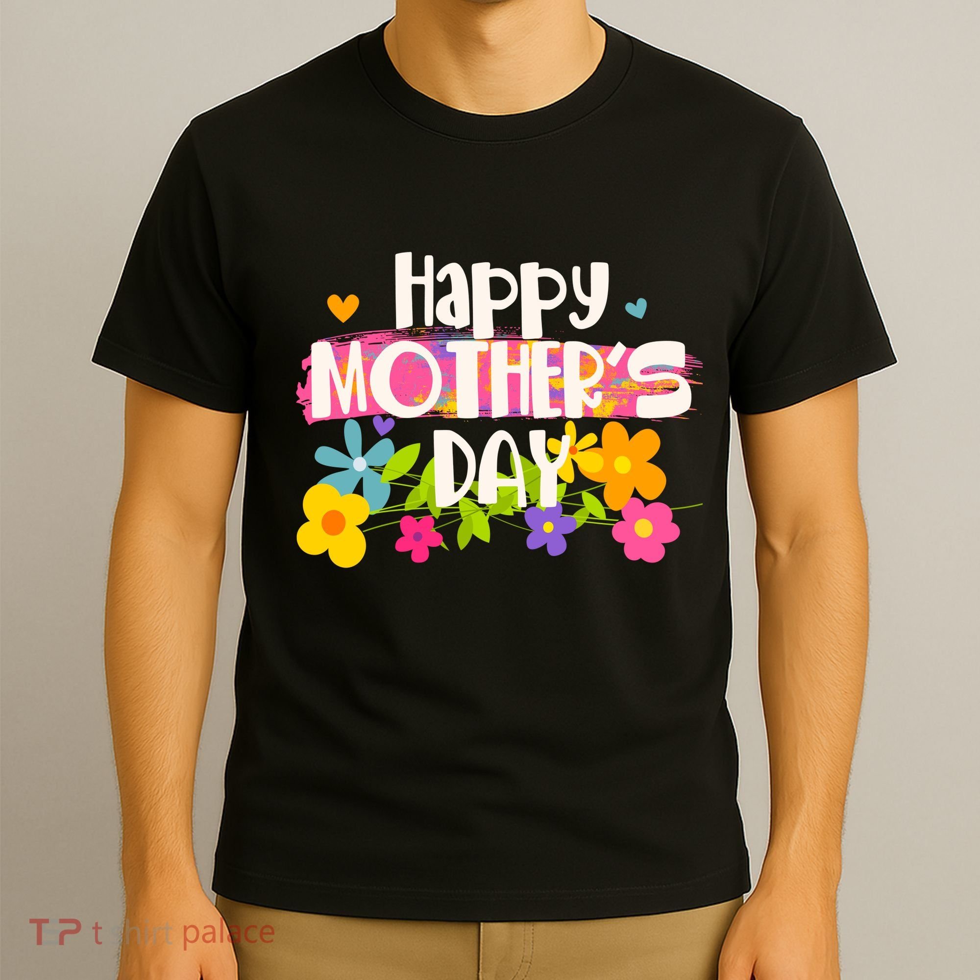 Cute Happy Mother's Day Paint Splash Flowers T-Shirt