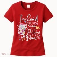 Cute I Loved My Class for 100 Days of School Valentine's Day Women's T-Shirt thumb 0