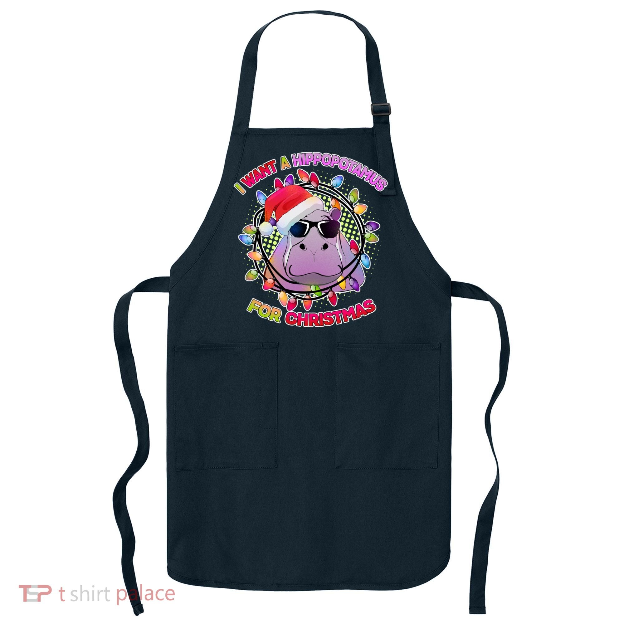 Cute I Want A Hippopotamus for Christmas Lights Apron