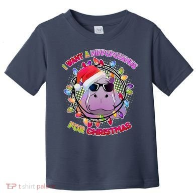 Cute I Want A Hippopotamus for Christmas Lights Toddler T-Shirt