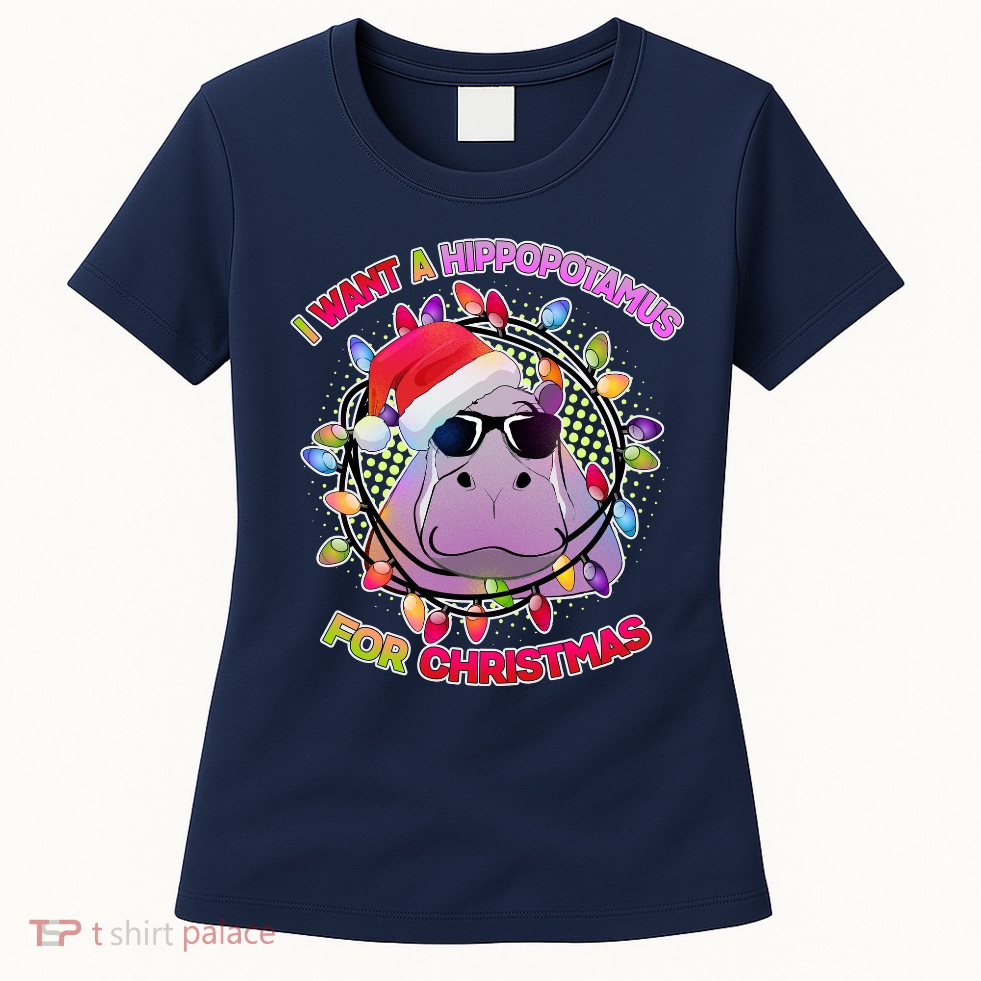 Cute I Want A Hippopotamus for Christmas Lights Women's T-Shirt