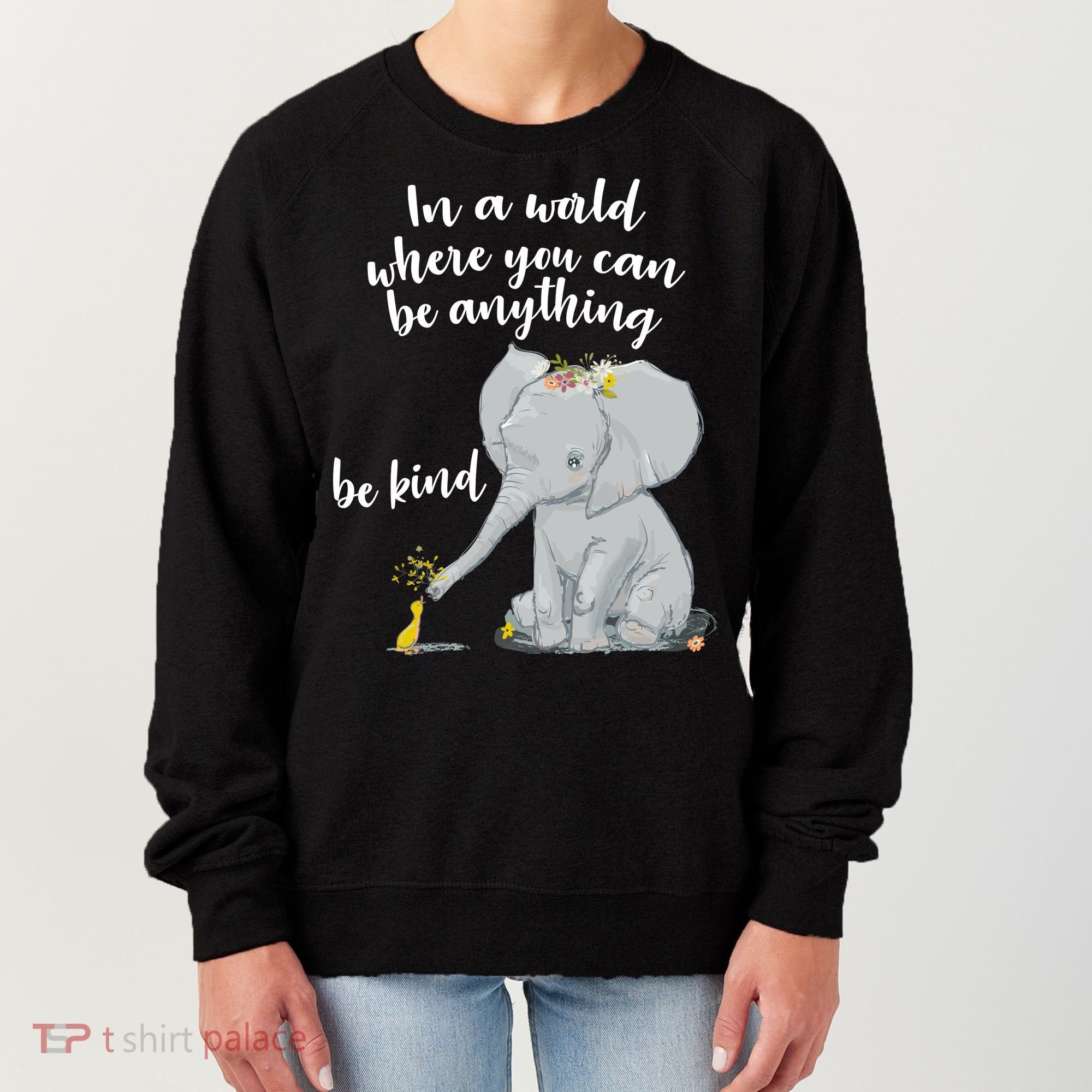 Cute Inspiring Be Anything Be Kind Women's Sweatshirt