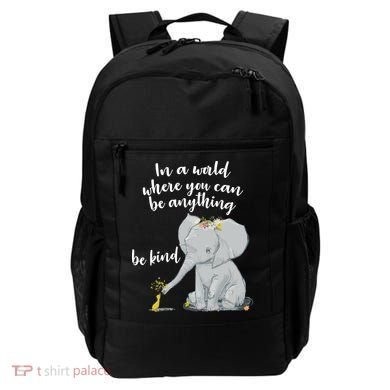 Cute Inspiring Be Anything Be Kind Backpack