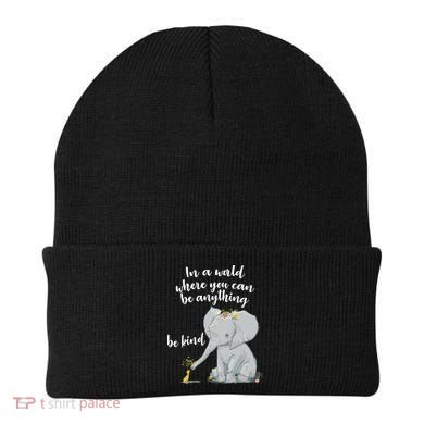 Cute Inspiring Be Anything Be Kind Beanie
