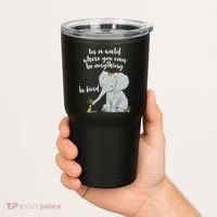 Cute Inspiring Be Anything Be Kind Tumbler thumb 2