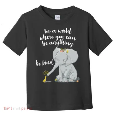 Cute Inspiring Be Anything Be Kind Toddler T-Shirt
