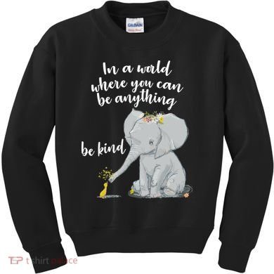 Cute Inspiring Be Anything Be Kind Kids Sweatshirt