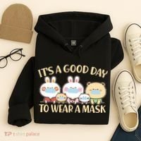 Cute It's A Good Day To Wear A Mask Hoodie thumb 4