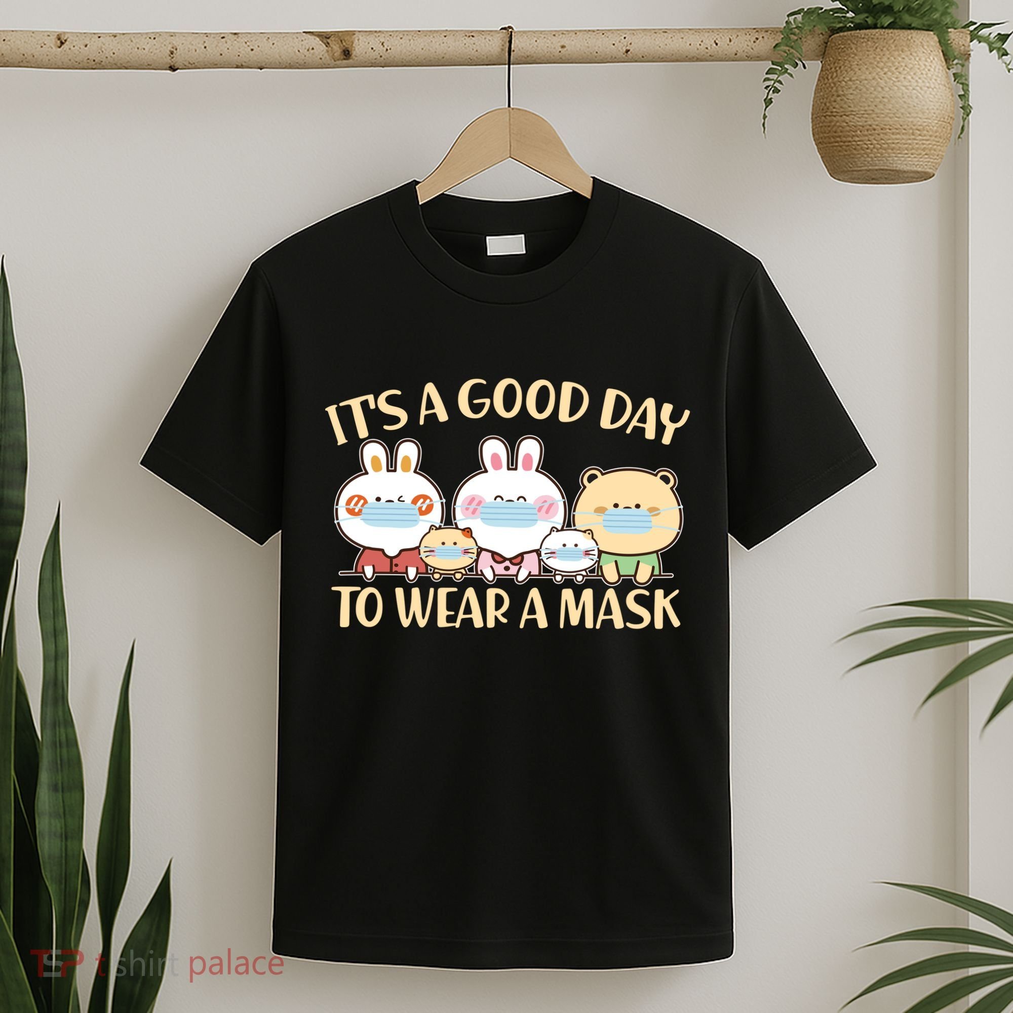 Cute It's A Good Day To Wear A Mask T-Shirt