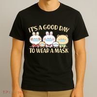 Cute It's A Good Day To Wear A Mask T-Shirt thumb 3
