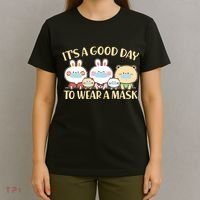 Cute It's A Good Day To Wear A Mask T-Shirt thumb 4