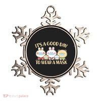 Cute It's A Good Day To Wear A Mask Ornament thumb 0