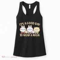 Cute It's A Good Day To Wear A Mask Women's Tank Top thumb 0