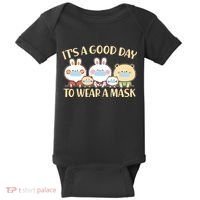 Cute It's A Good Day To Wear A Mask Baby Bodysuit thumb 0