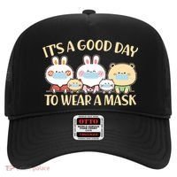 Cute It's A Good Day To Wear A Mask Hat thumb 0