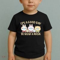 Cute It's A Good Day To Wear A Mask Toddler T-Shirt thumb 2