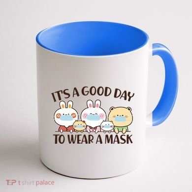 Cute It's A Good Day To Wear A Mask Coffee Mug back