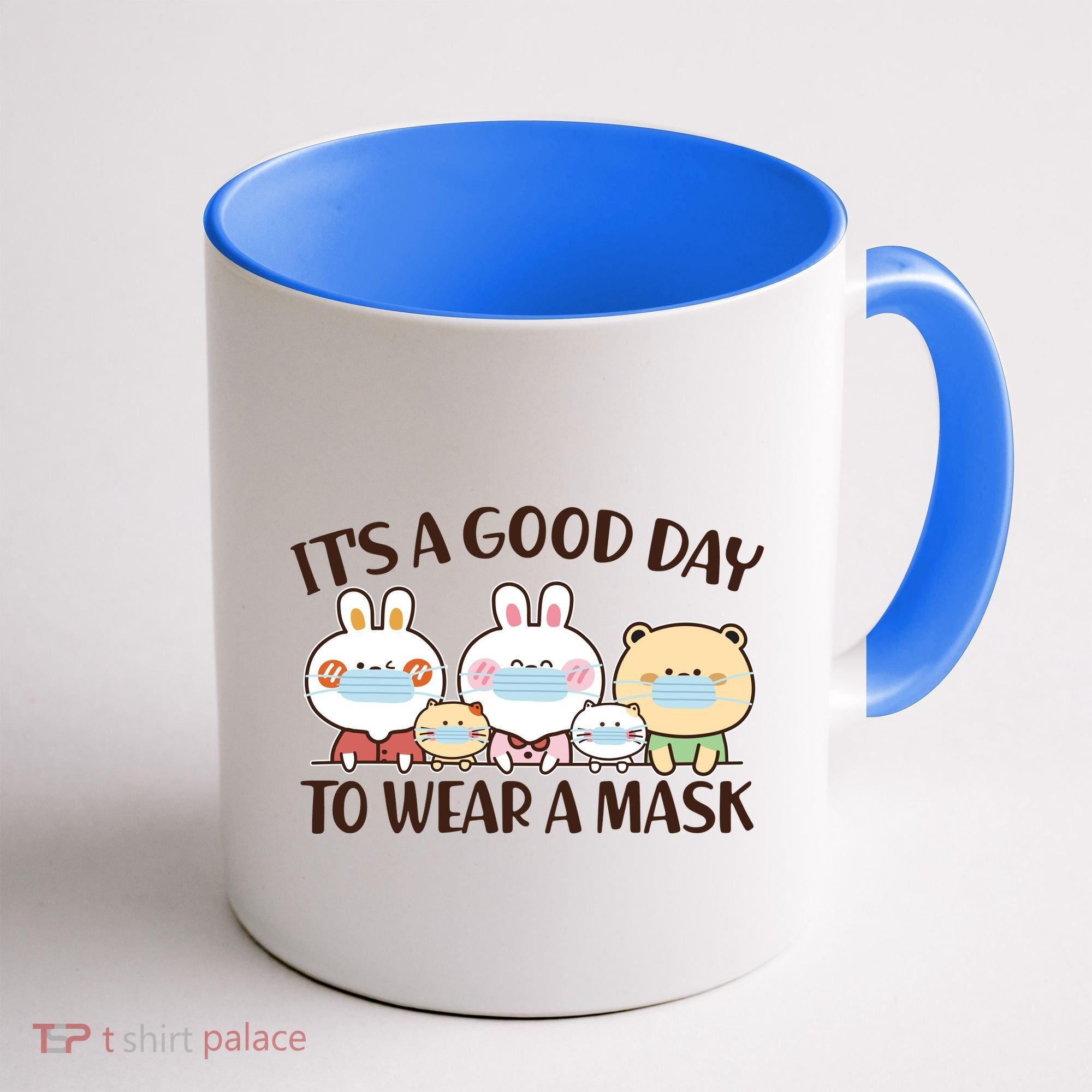 Cute It's A Good Day To Wear A Mask Coffee Mug
