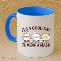 Cute It's A Good Day To Wear A Mask Coffee Mug thumb 2