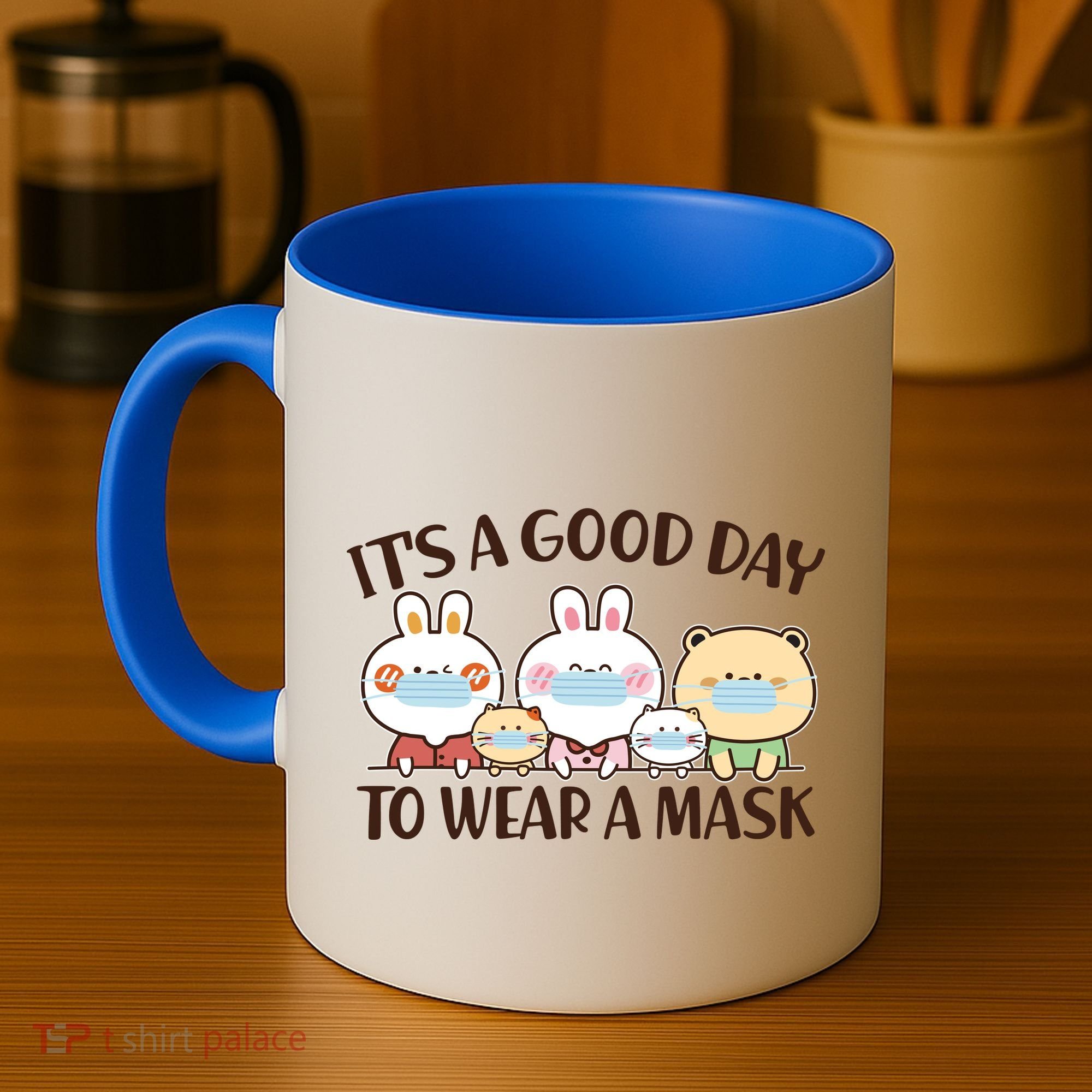 Cute It's A Good Day To Wear A Mask Coffee Mug