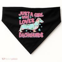 Cute Just A Girl Who Loves Dachshunds USA-Made Doggie Bandana thumb 0