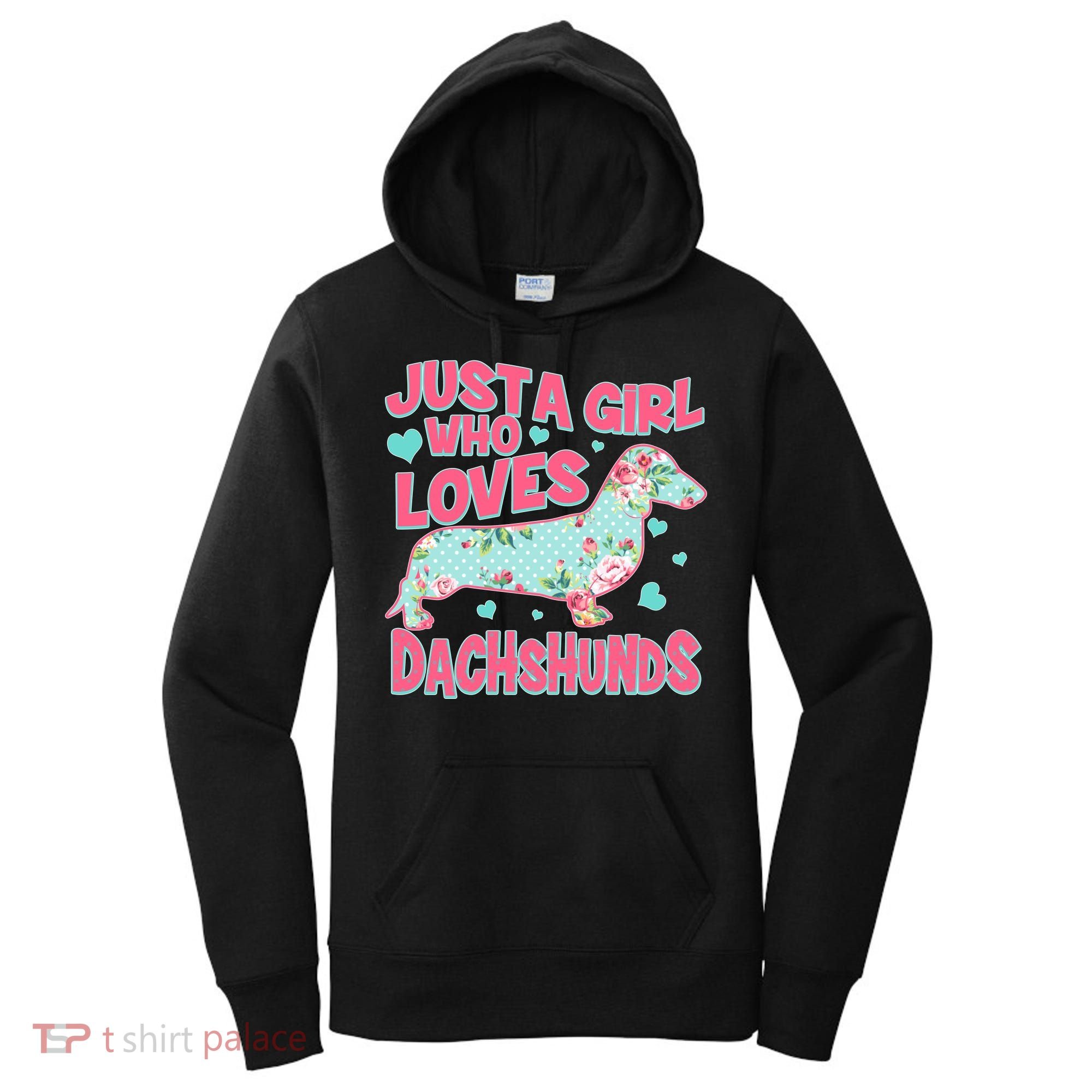Cute Just A Girl Who Loves Dachshunds Women's Hoodie
