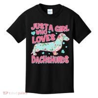 Cute Just A Girl Who Loves Dachshunds Kids T-Shirt thumb 0