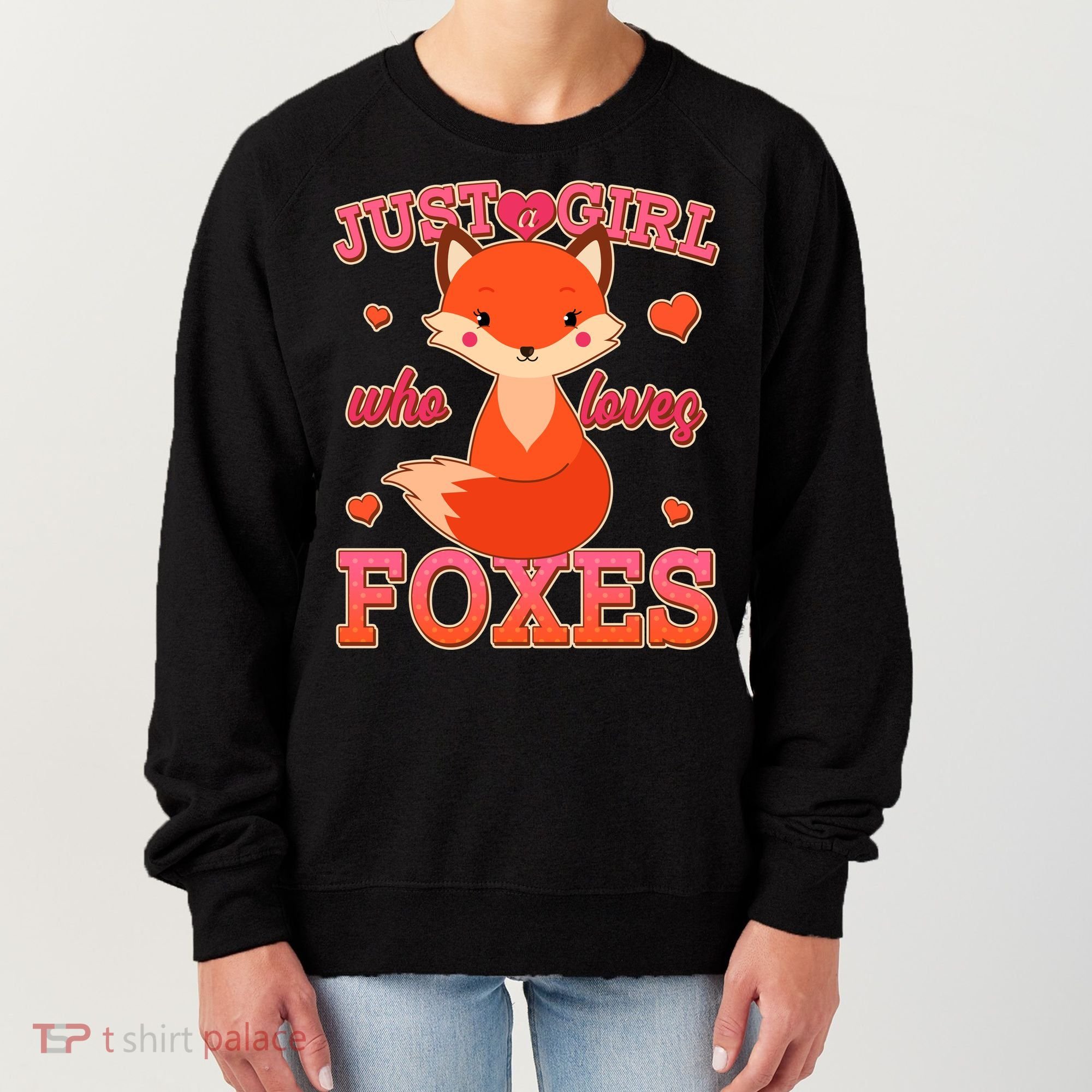 Cute Just A Girl Who Loves Foxes Women's Sweatshirt
