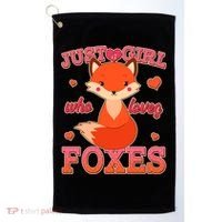 Cute Just A Girl Who Loves Foxes Golf Towel thumb 0