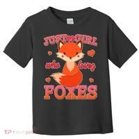 Cute Just A Girl Who Loves Foxes Toddler T-Shirt thumb 0