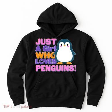 Cute Just A Girl Who Loves Penguins Hoodie
