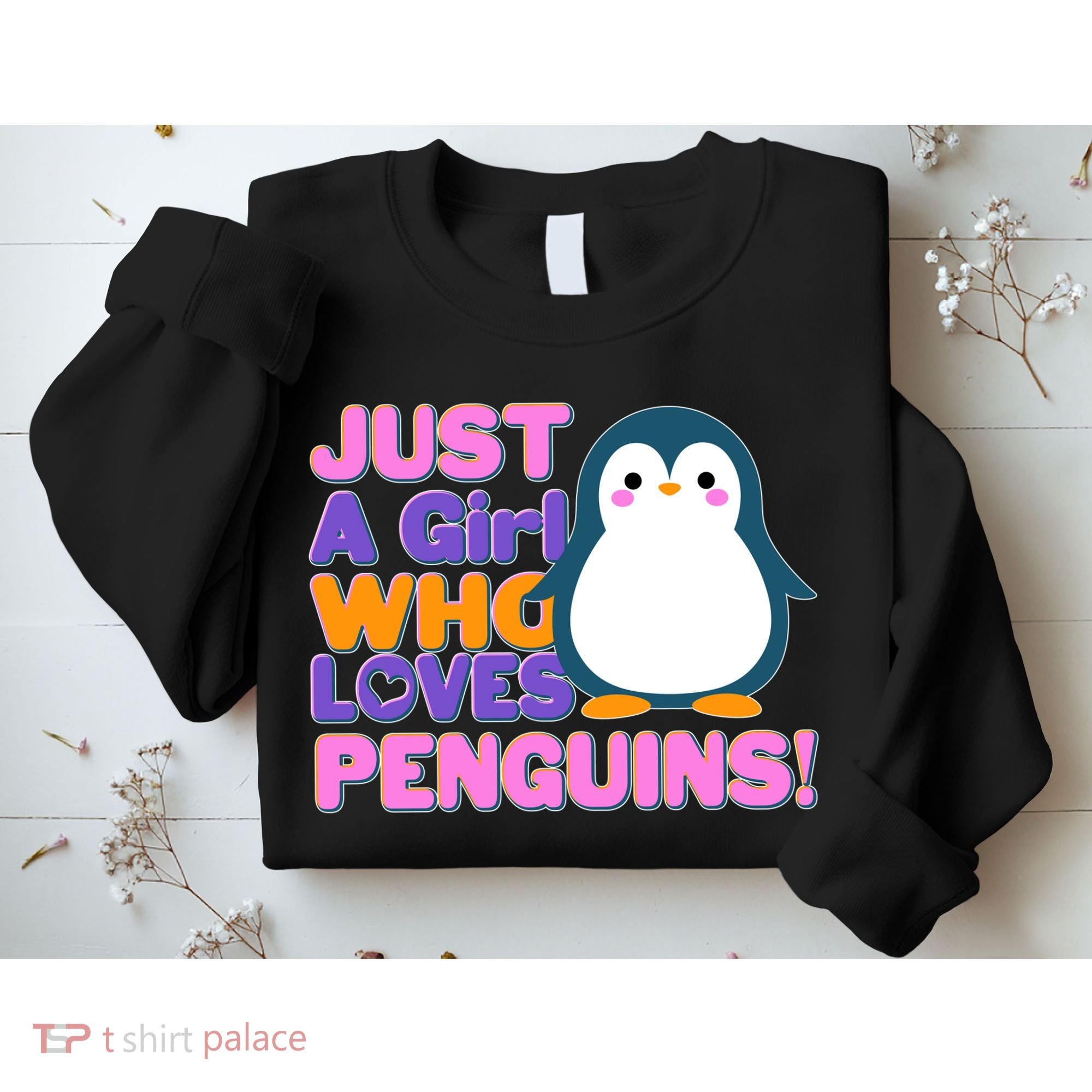 Cute Just A Girl Who Loves Penguins Sweatshirt
