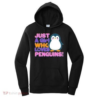 Cute Just A Girl Who Loves Penguins Women's Hoodie