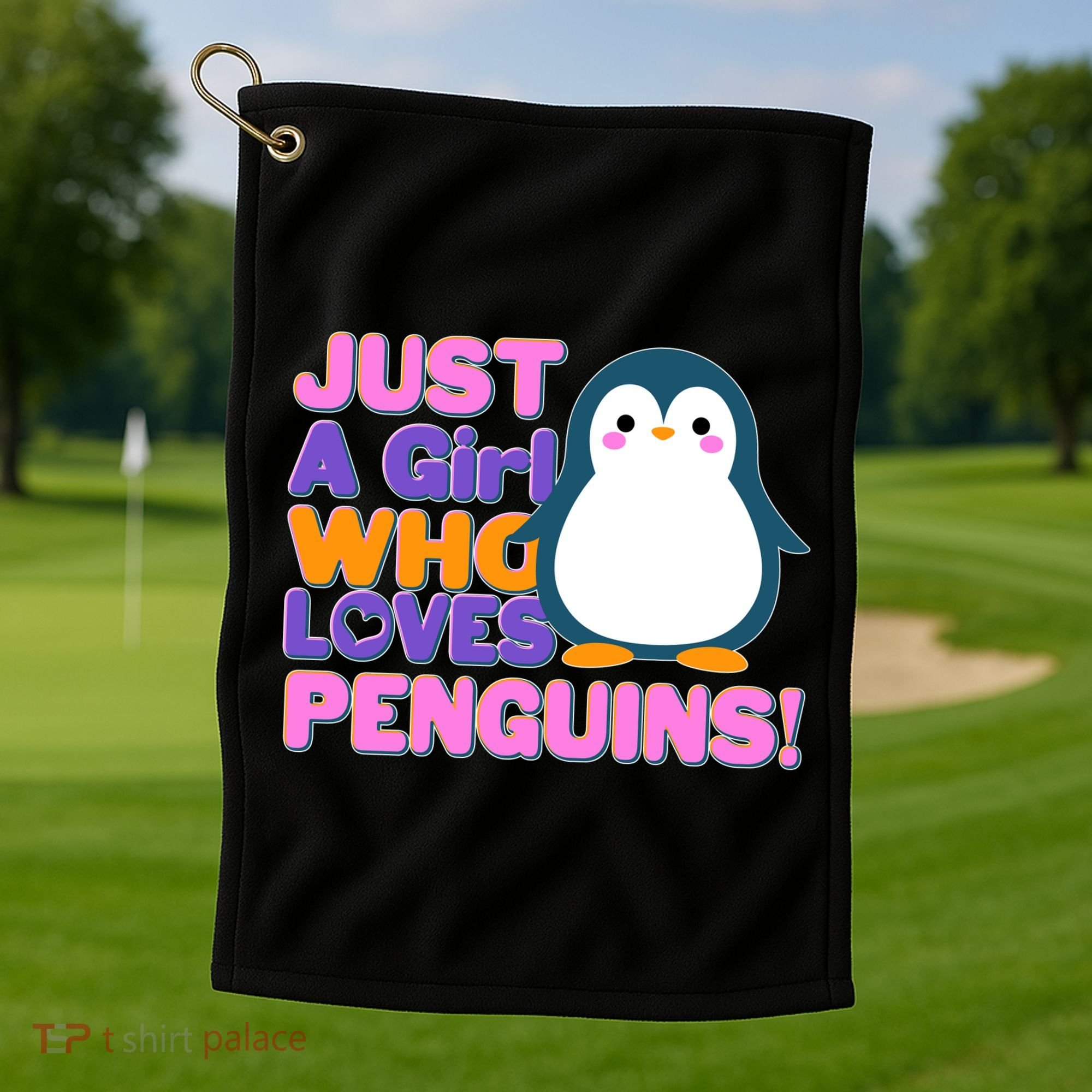 Cute Just A Girl Who Loves Penguins Golf Towel