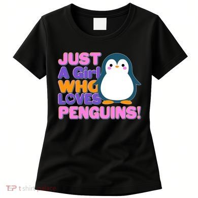 Cute Just A Girl Who Loves Penguins Women's T-Shirt