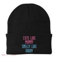 Cute Like Mommy Smelly Like Daddy Beanie thumb 0