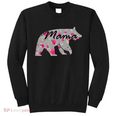 Cute Mama Bear Flowers Sweatshirt