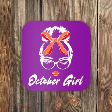 Cute October Girl Birthday Coaster