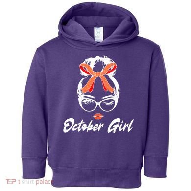 Cute October Girl Birthday Toddler Hoodie