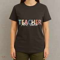Cute Personalize Teacher Customizable Gift Custom T-Shirt thumb 4