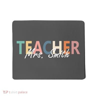 Cute Personalize Teacher Customizable Gift Custom Mousepad