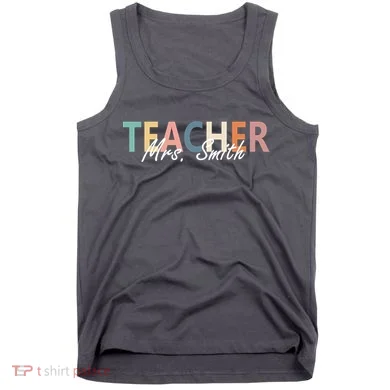 Cute Personalize Teacher Customizable Gift Custom Tank Top