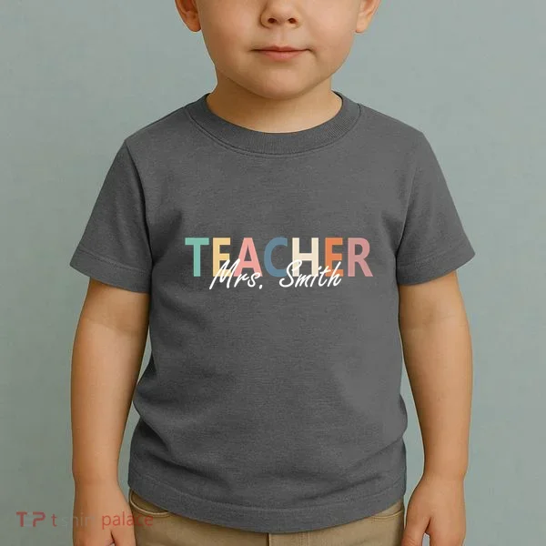 Cute Personalize Teacher Customizable Gift Custom Toddler T-Shirt