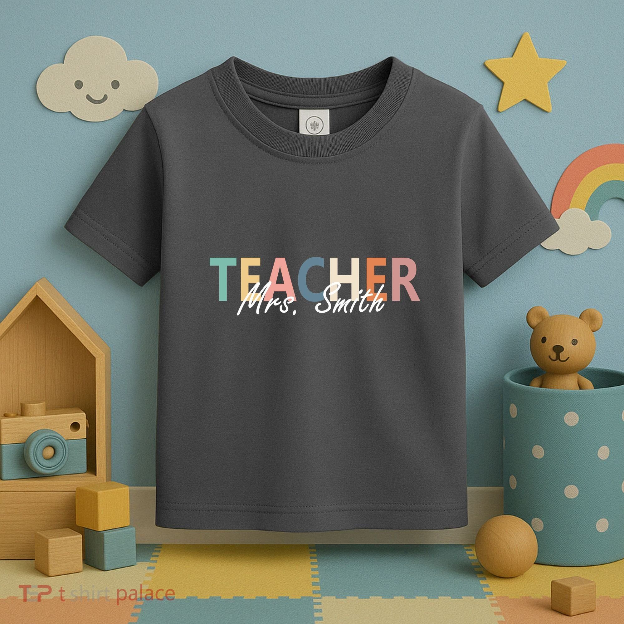 Cute Personalize Teacher Customizable Gift Custom Toddler T-Shirt