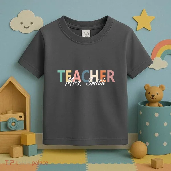 Cute Personalize Teacher Customizable Gift Custom Toddler T-Shirt