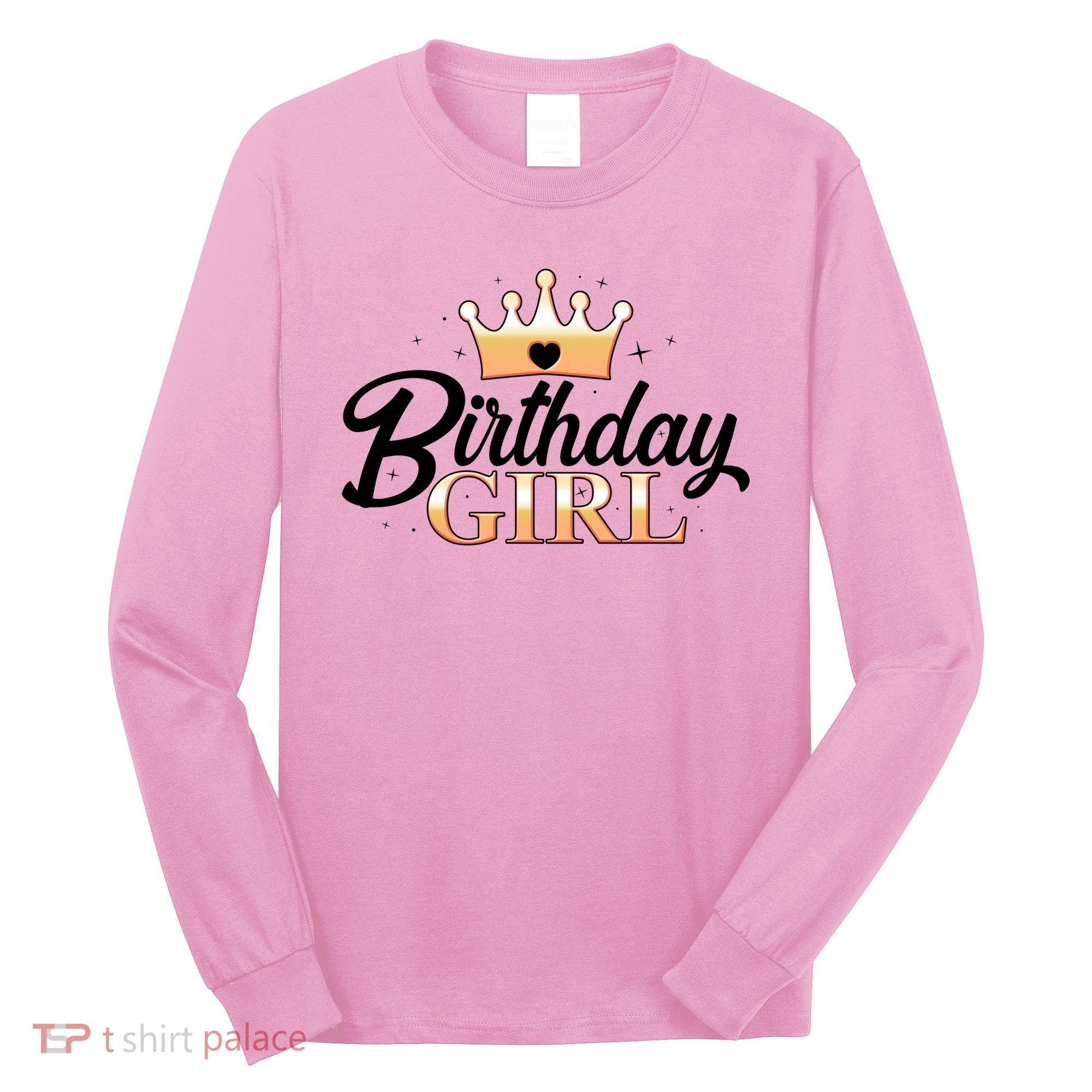 Cute Princess Tiara Birthday Girl  Long Sleeve Shirt