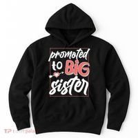 Cute Promoted To BIG Sister Hoodie thumb 0