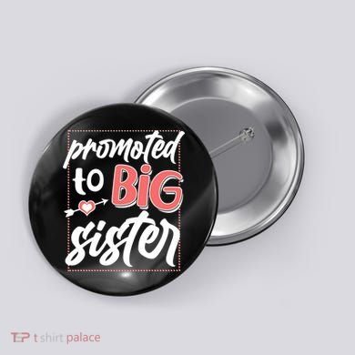 Cute Promoted To BIG Sister Button