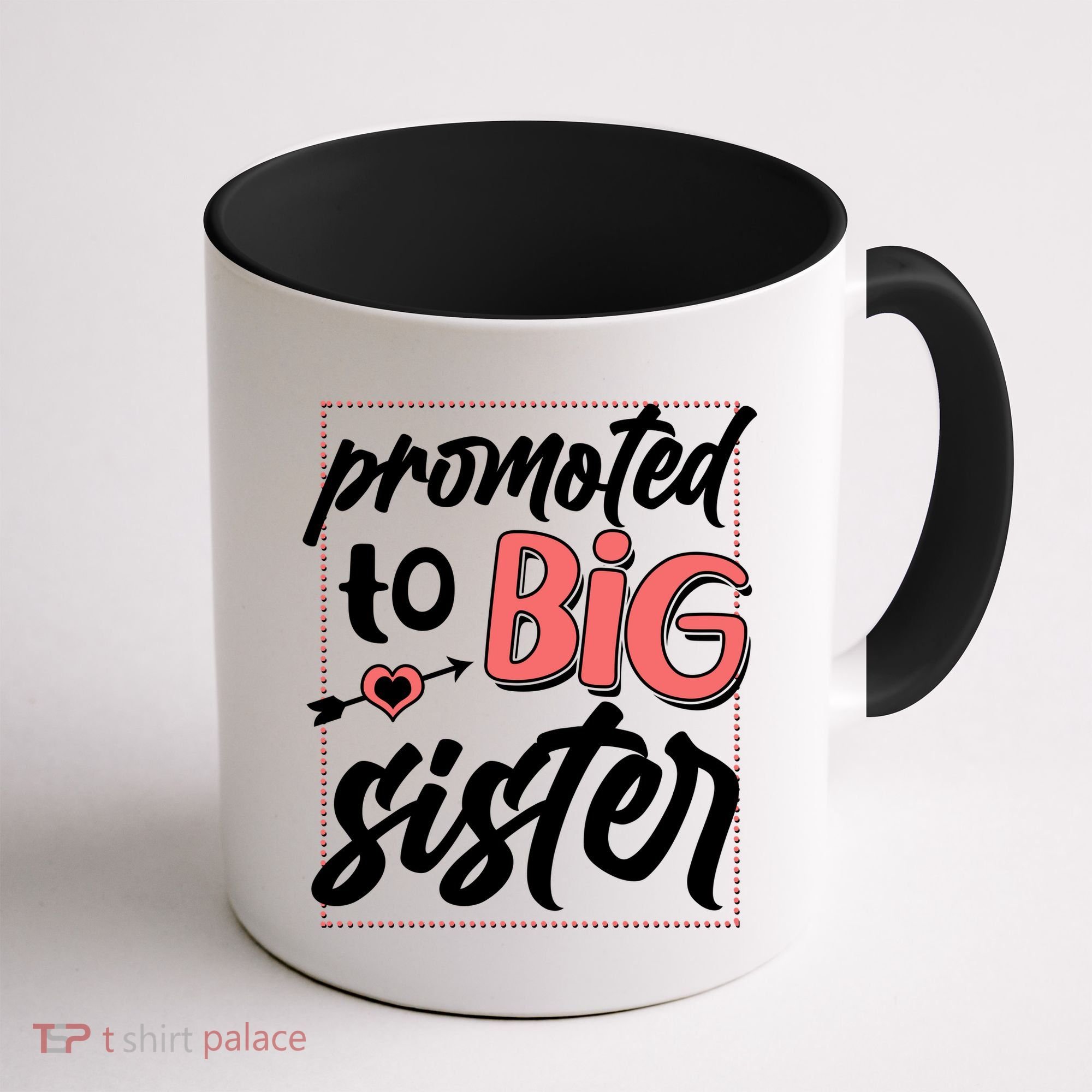 Cute Promoted To BIG Sister Coffee Mug