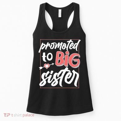 Cute Promoted To BIG Sister Women's Tank Top